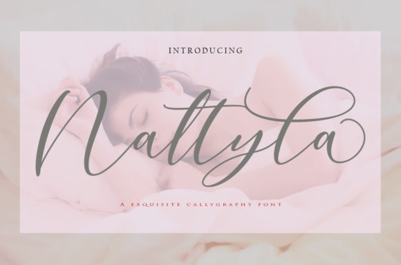A New Nattyla: A Handwritten Font for Modern Campaigns