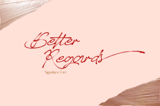 Better Regards Script Font for Handmade Creations