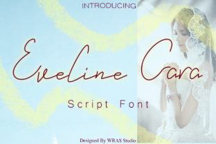 Eveline Cara: A Handwritten Font for Modern Campaigns