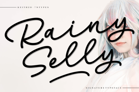 Rainy Selly: A Script Font for Campaigns That Speak with Personality